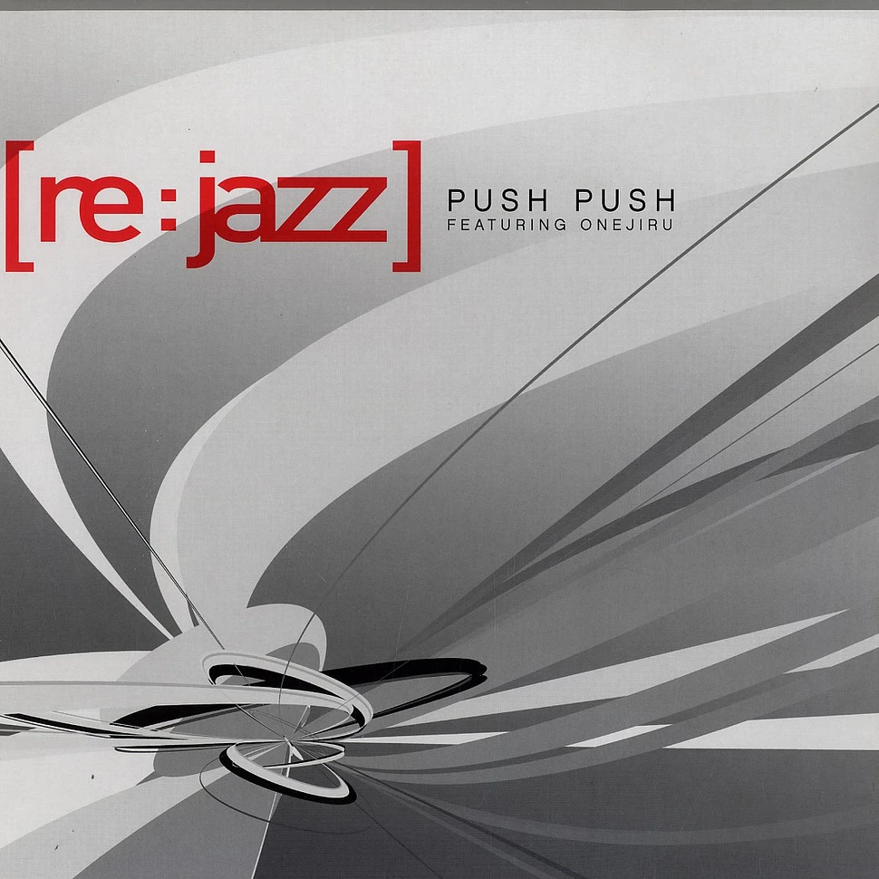 [re:jazz] - Push push feat. Onejiru