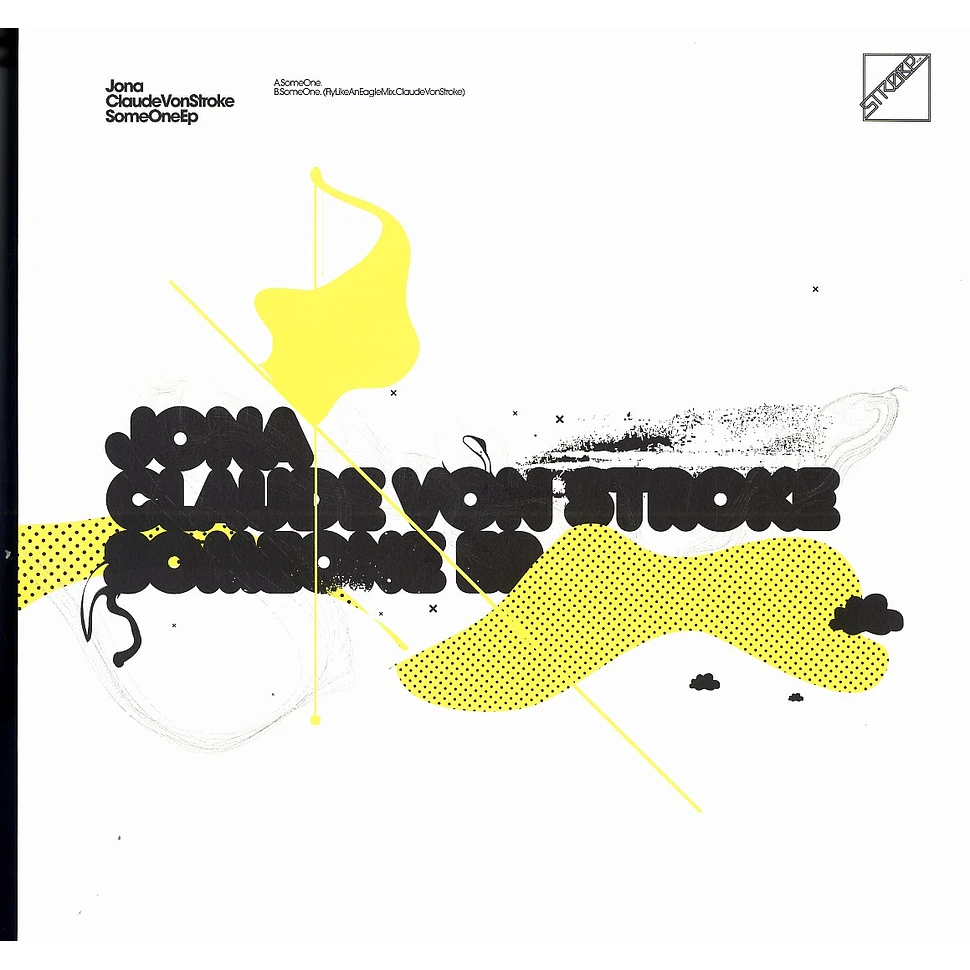Jona & Claude Von Stroke - Some one EP