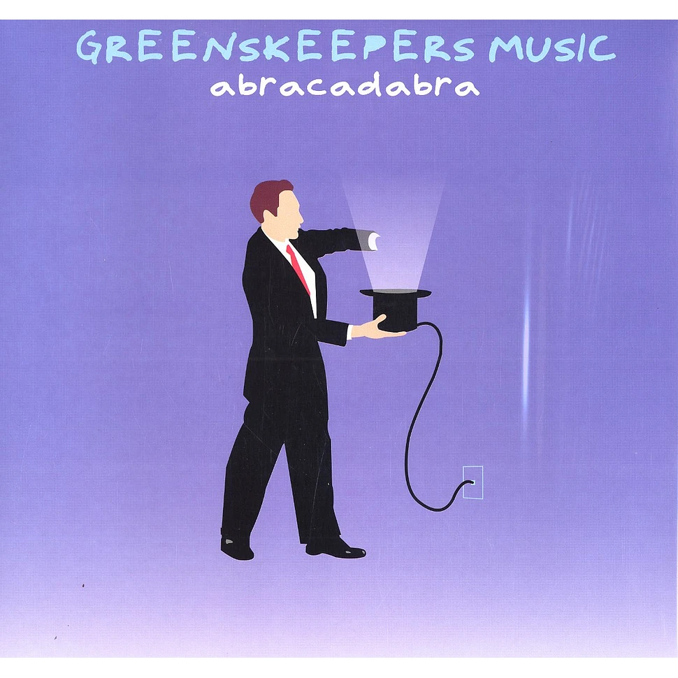Greenskeepers Music - Abracadabra