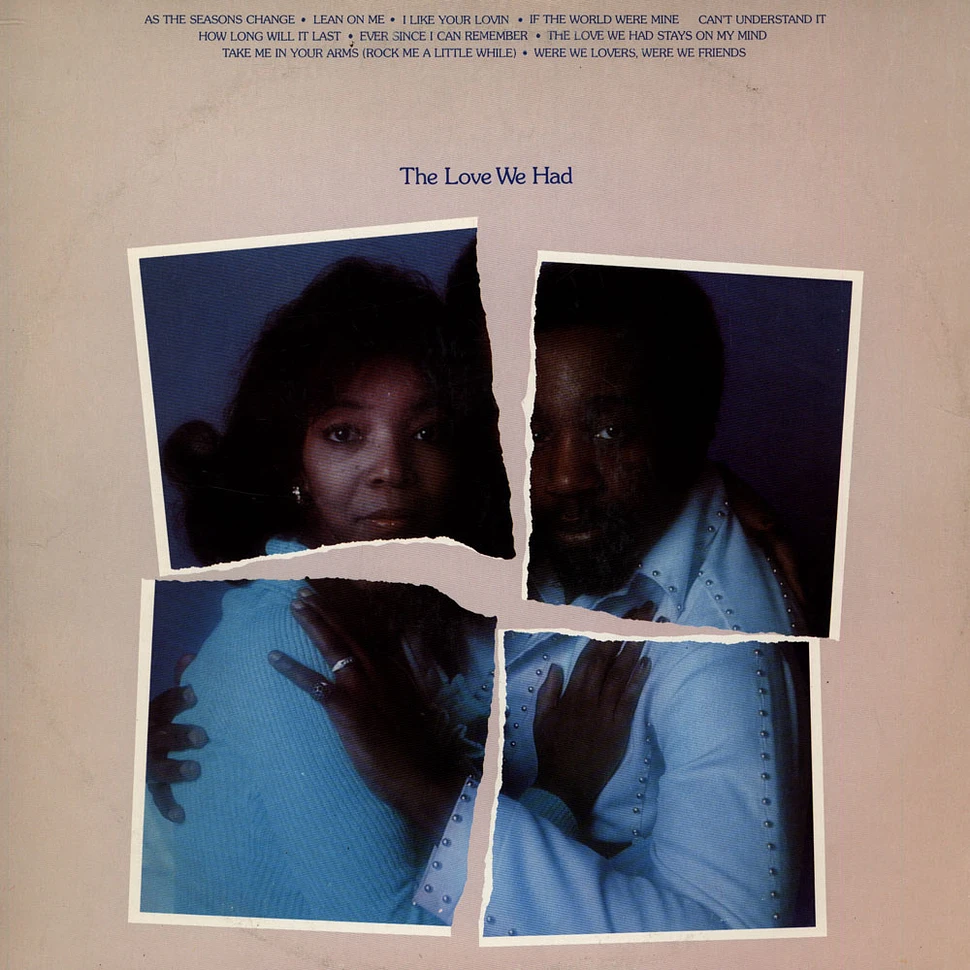 Jerry Butler & Brenda Lee Eager - The Love We Have, The Love We Had