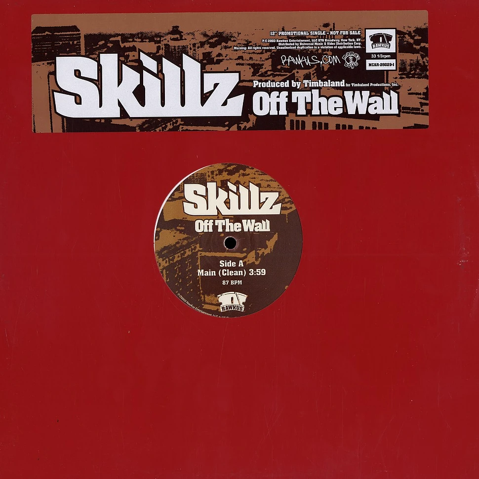 Skillz - Off the wall