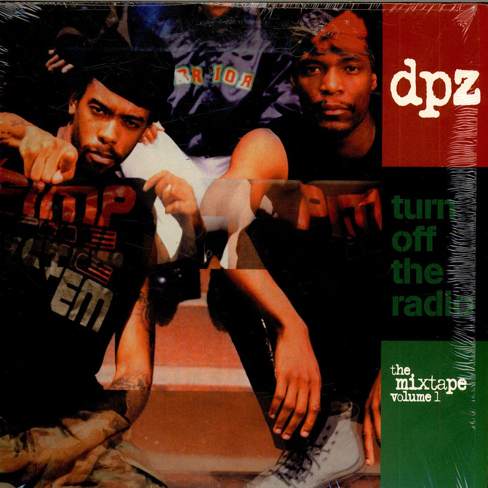 DPZ - Turn Off The Radio: The Mixtape Vol. 1