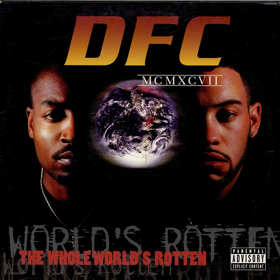 DFC - The Whole World's Rotten