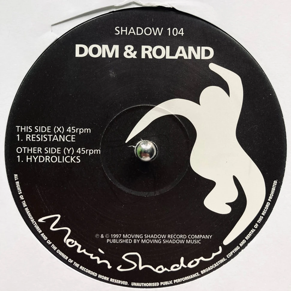 Dom & Roland - Resistance / Hydrolicks