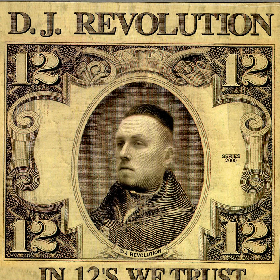 DJ Revolution - In 12's We Trust