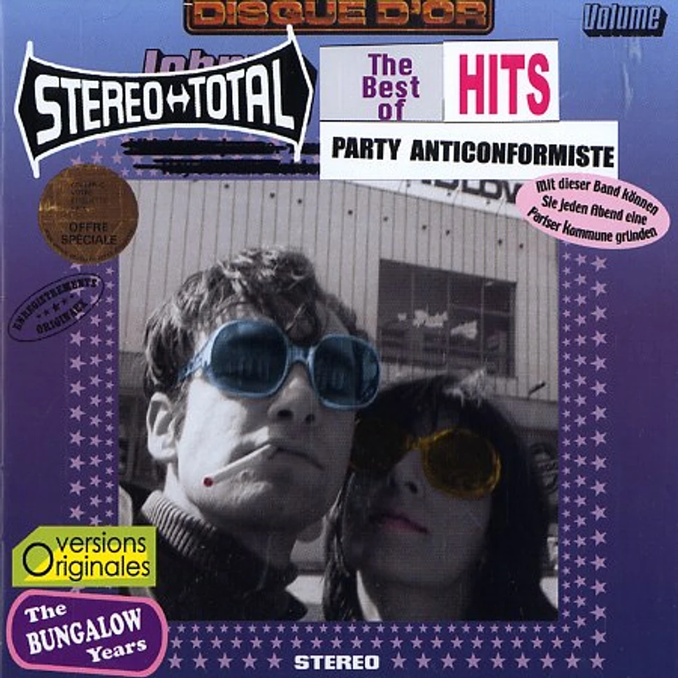 Stereo Total - The best of hits - party anticonformiste