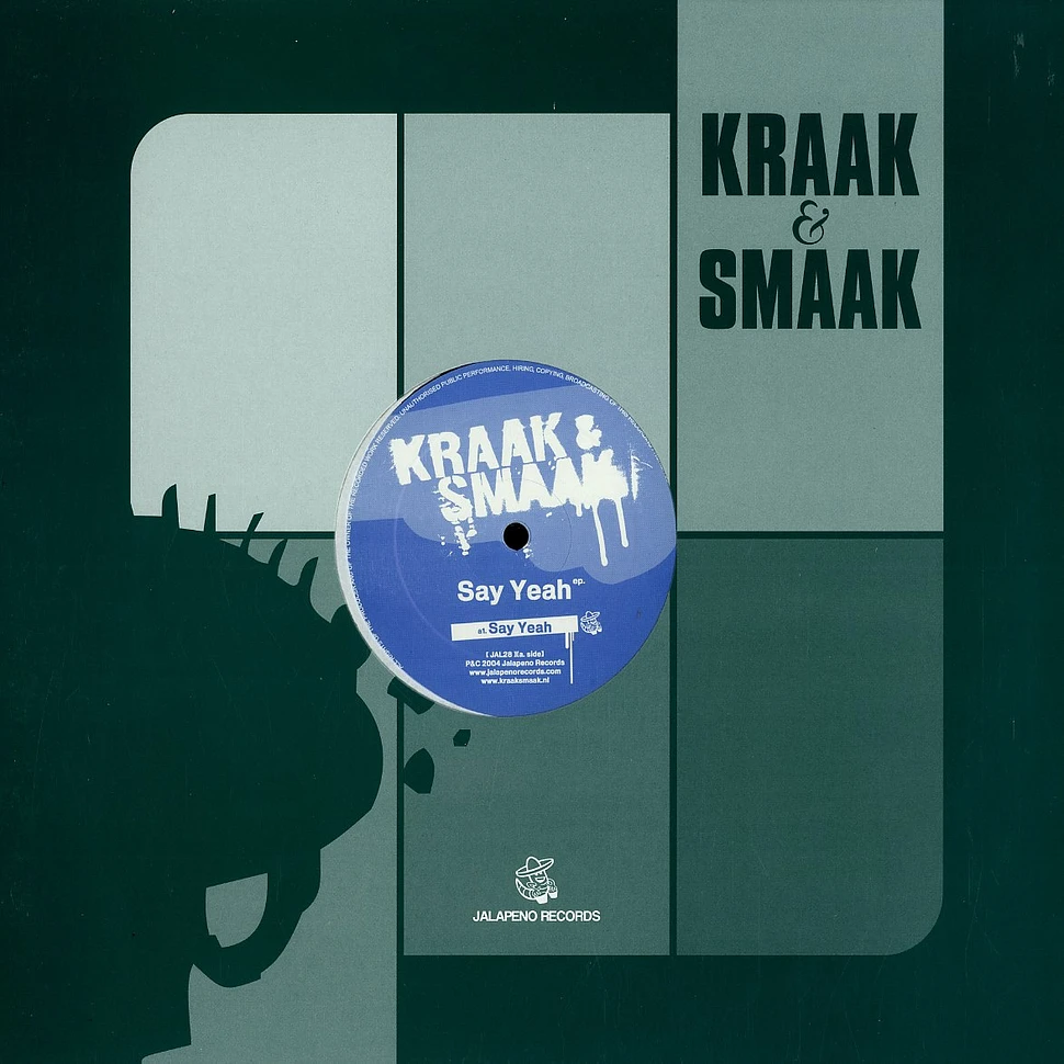 Kraak & Smaak - Say yeah EP