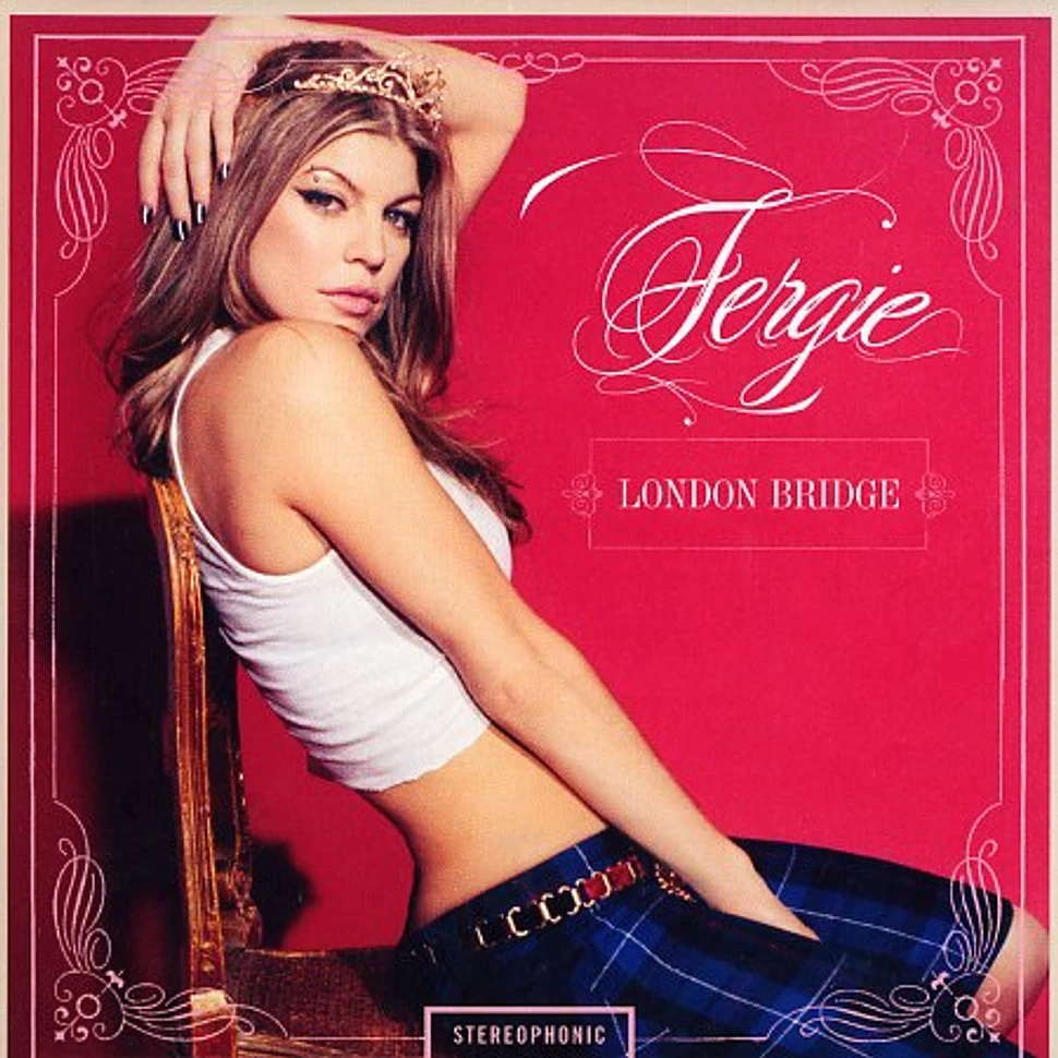 Fergie of Black Eyed Peas - London Bridge
