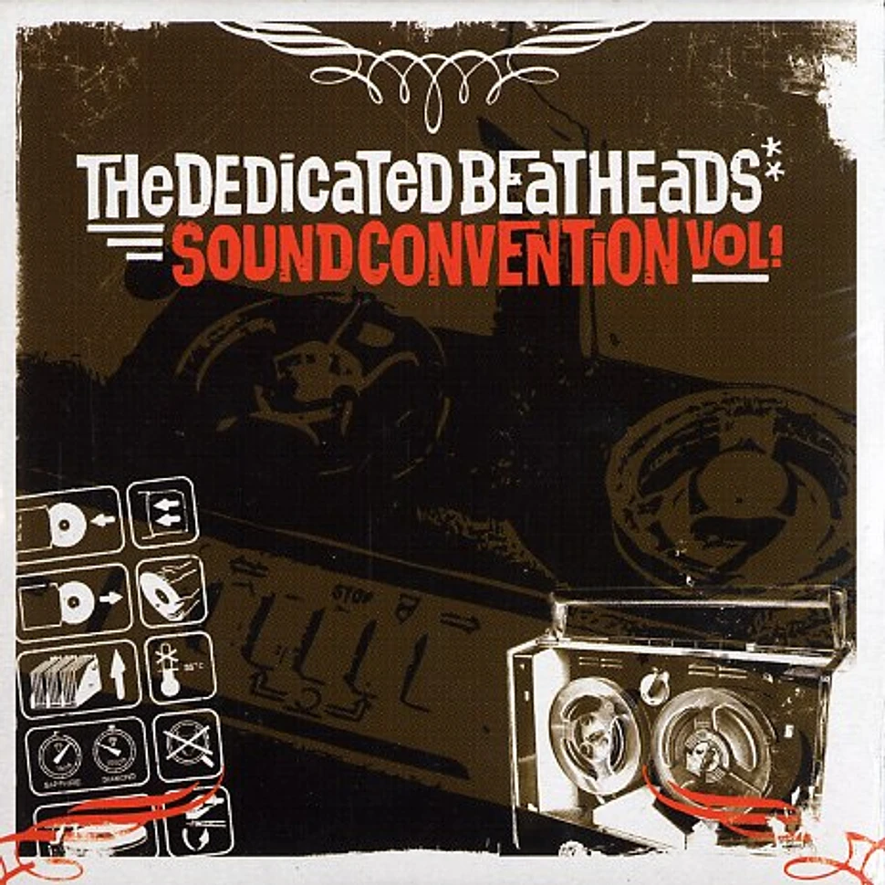 Dedicated Beatheads, The (DJ Scientist & DJ Snatchatec) - Sound convention volume 1