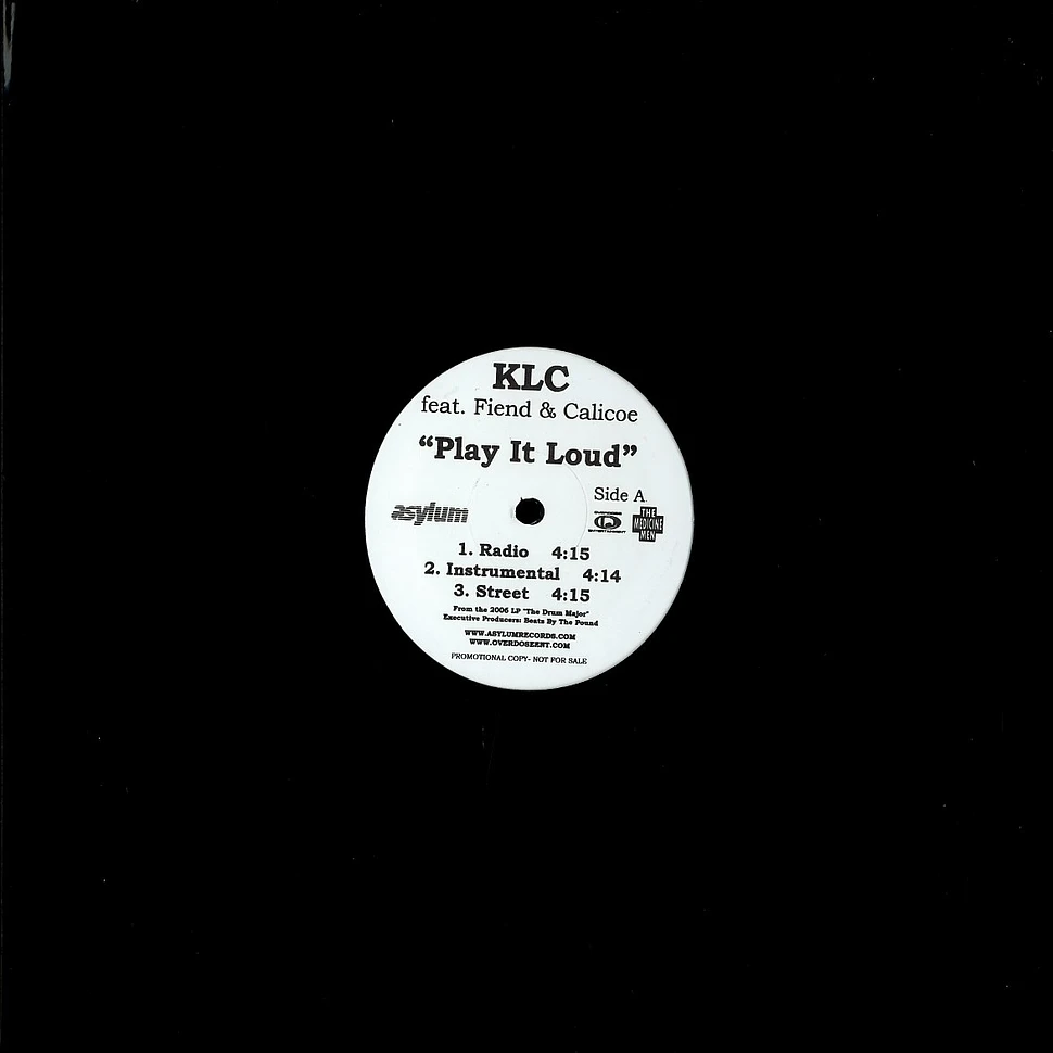 KLC - Play it loud feat. Fiend & Calicoe