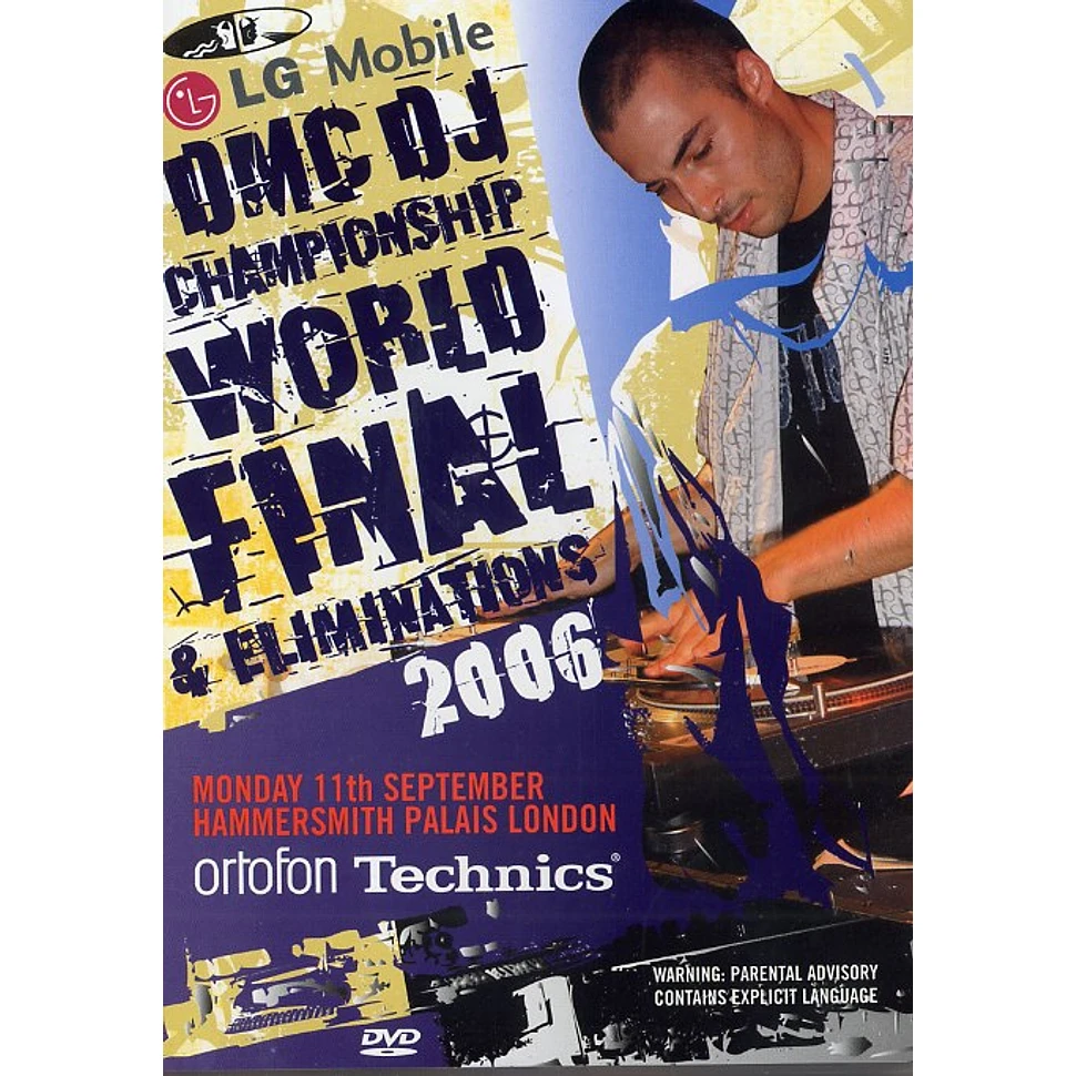 DMC DJ Championships - World final & eliminations 2006