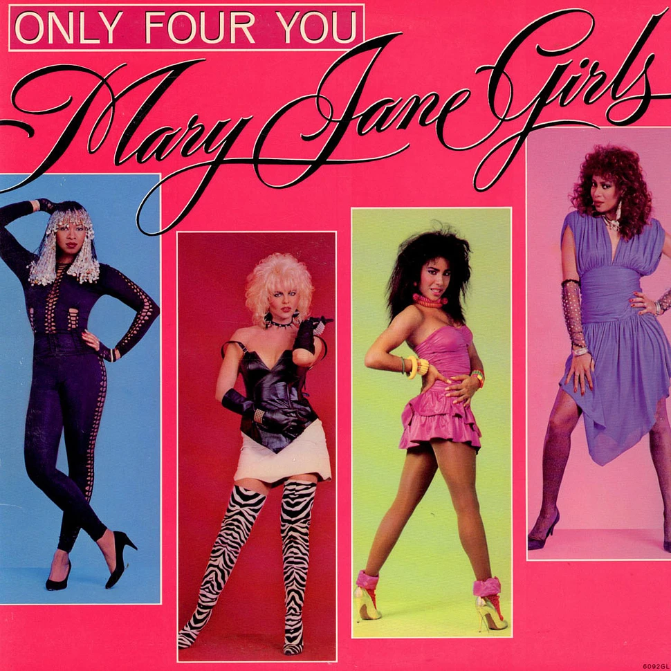 Mary Jane Girls - Only Four You