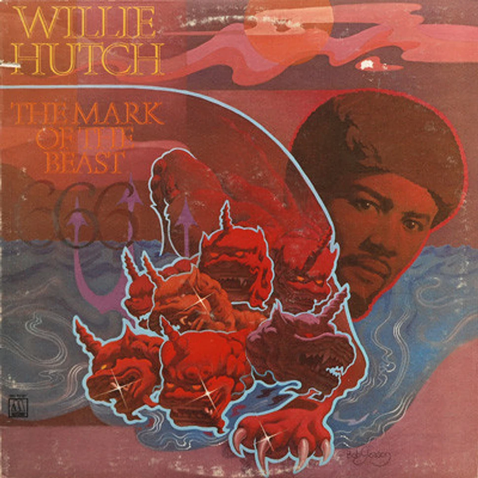 Willie Hutch - The Mark Of The Beast