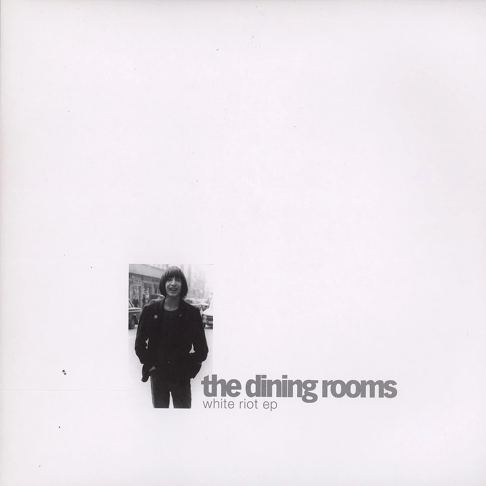 The Dining Rooms - White riot EP