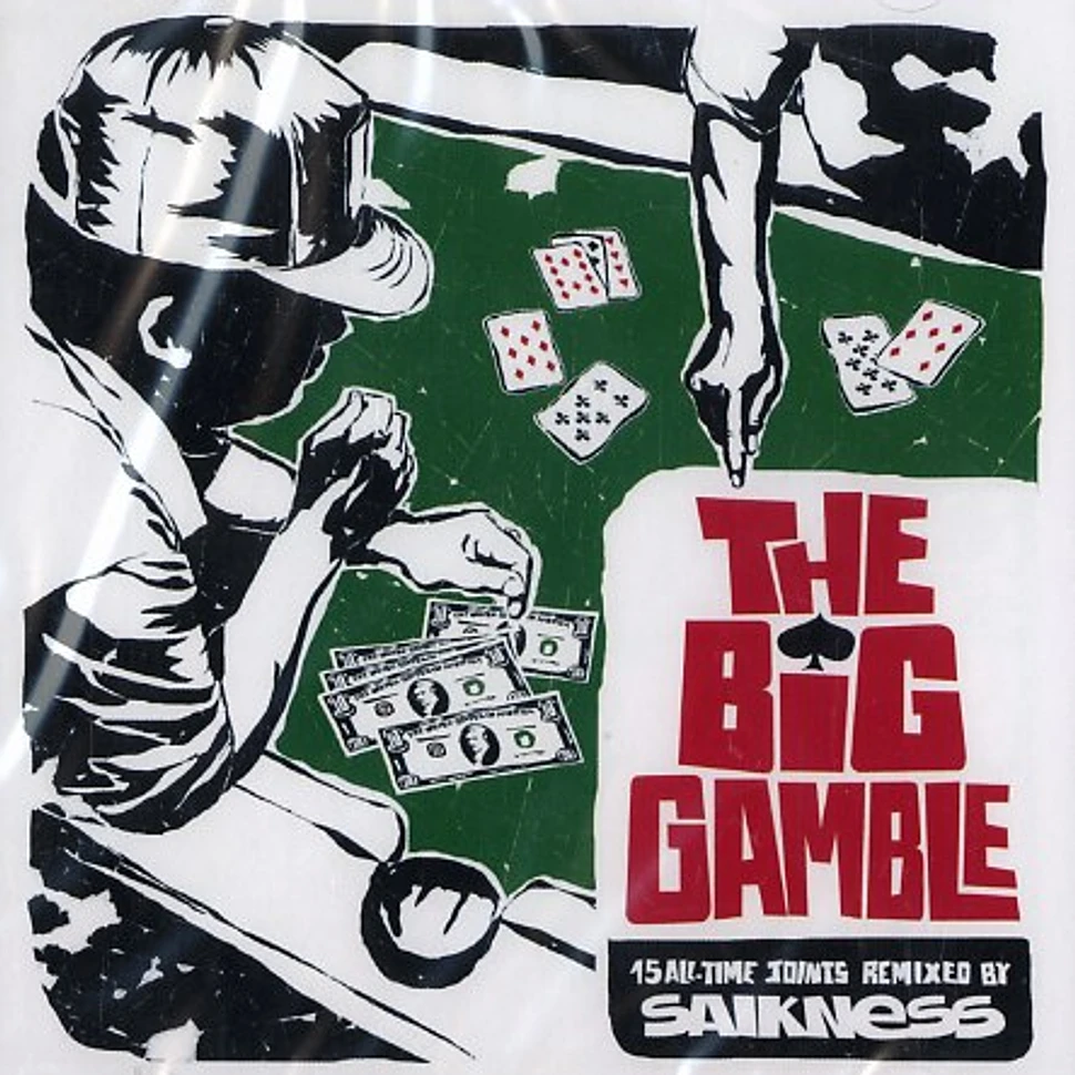 Saikness - The big gamble