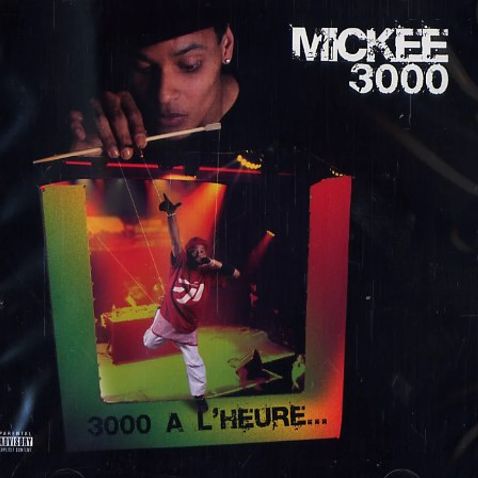 Mickee 3000 - 3000 a l'heure