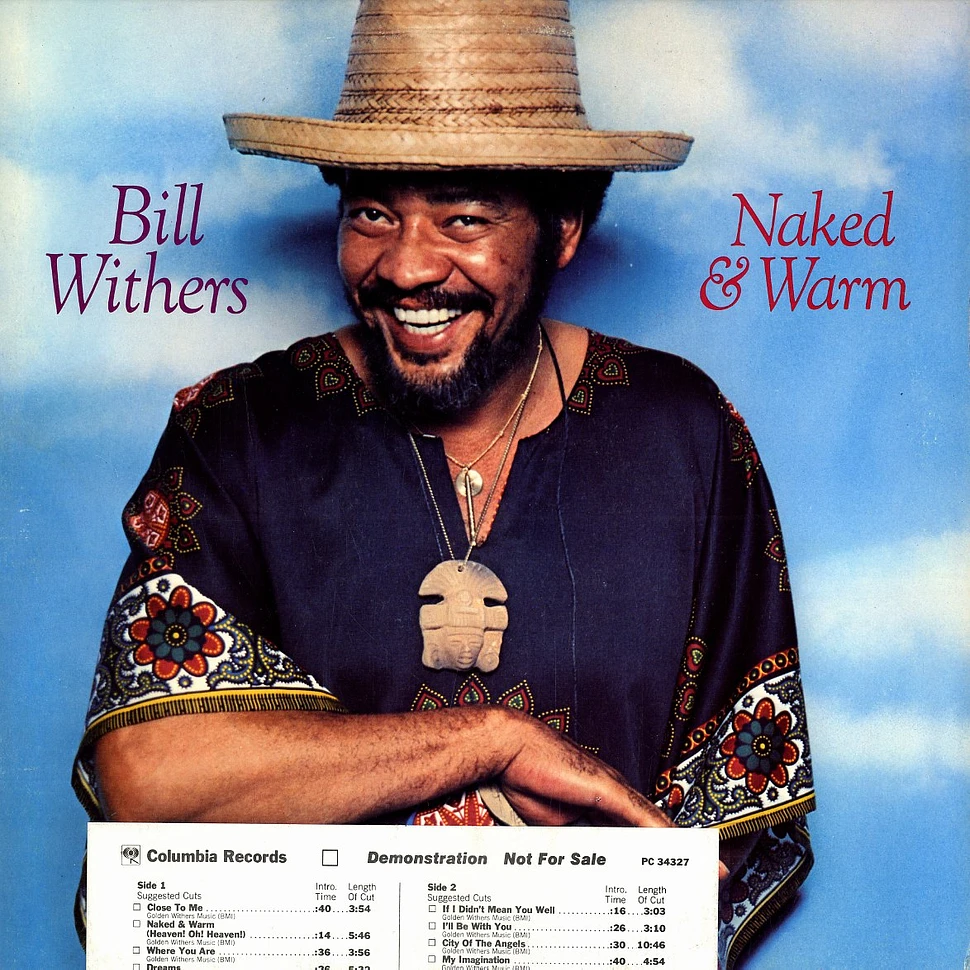 Bill Withers - Naked & warm