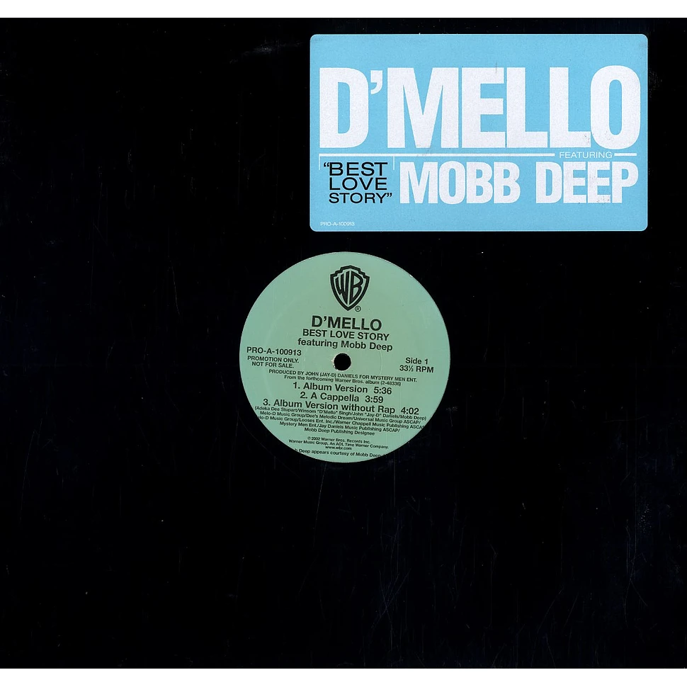 D'Mello - Best love story feat. Mobb Deep