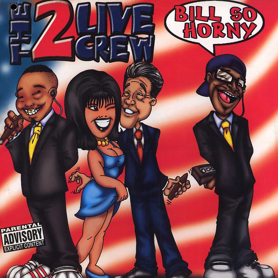 2 Live Crew - Bill so horny