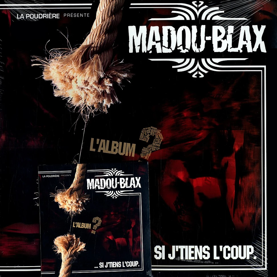Madou-Blax - L'album? ... si j'tiens l'coup
