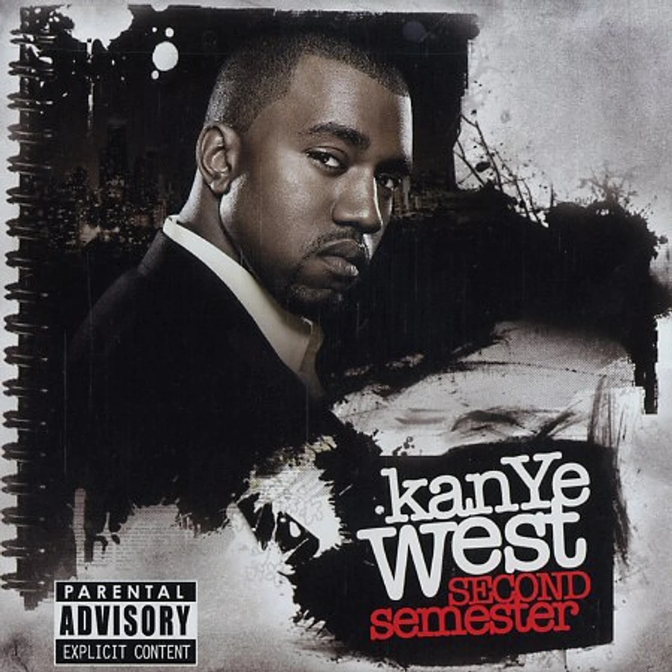 Kanye West - Second semester