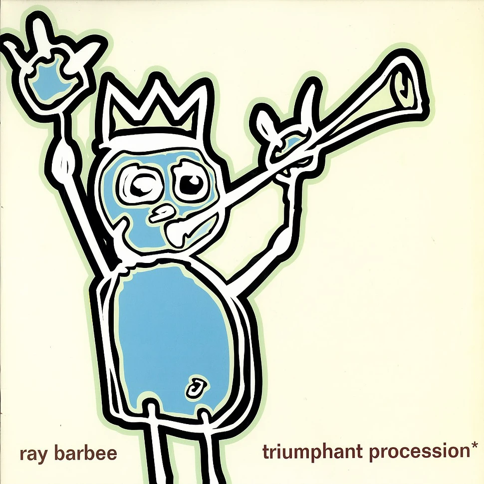 Ray Barbee - Triumphant procession