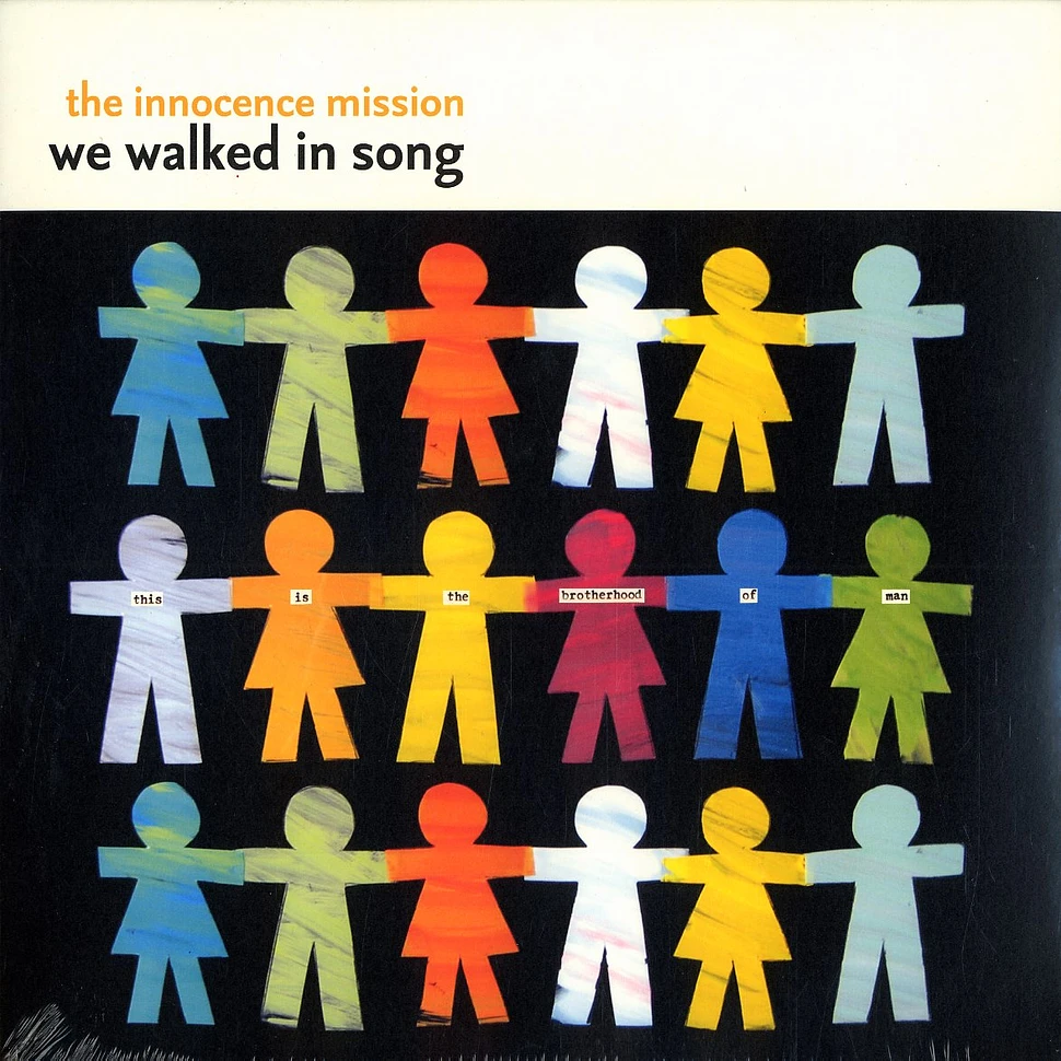 The Innocence Mission - We walked in song