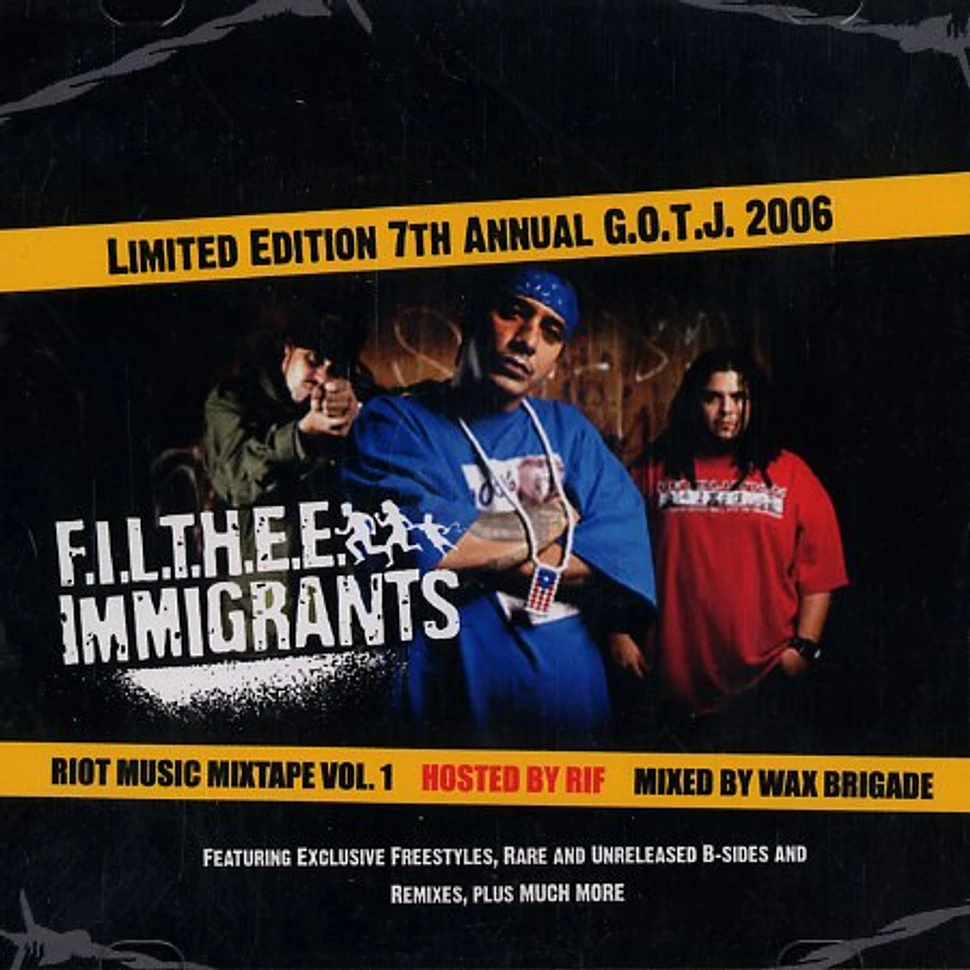 F.I.L.T.H.E.E. Immigrants - Riot music mixtape Volume 1