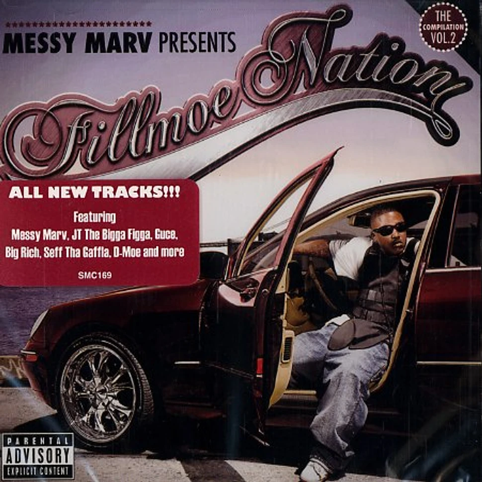 Messy Marv - Fillmoe Nation Volume 2