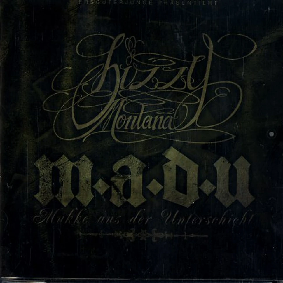 Bizzy Montana - M.A.D.U. (Mukke Aus Der Unterschicht)