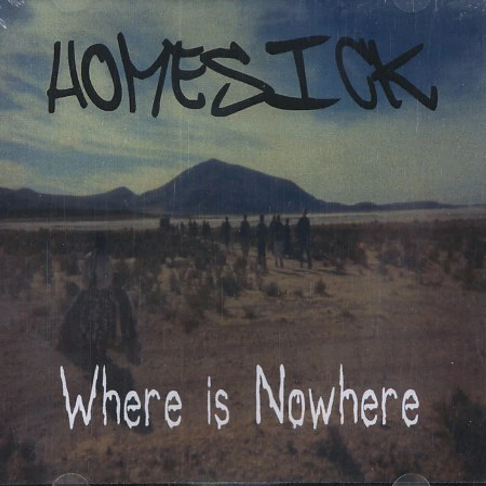 Homesick - Where is nowhere