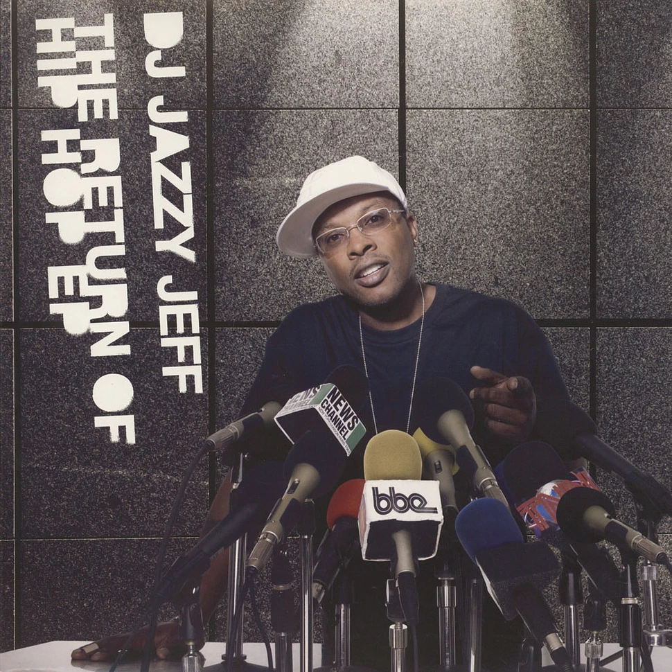 DJ Jazzy Jeff - The return of hip hop EP