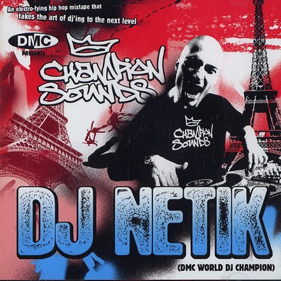 DJ Netik - DMC champion sounds