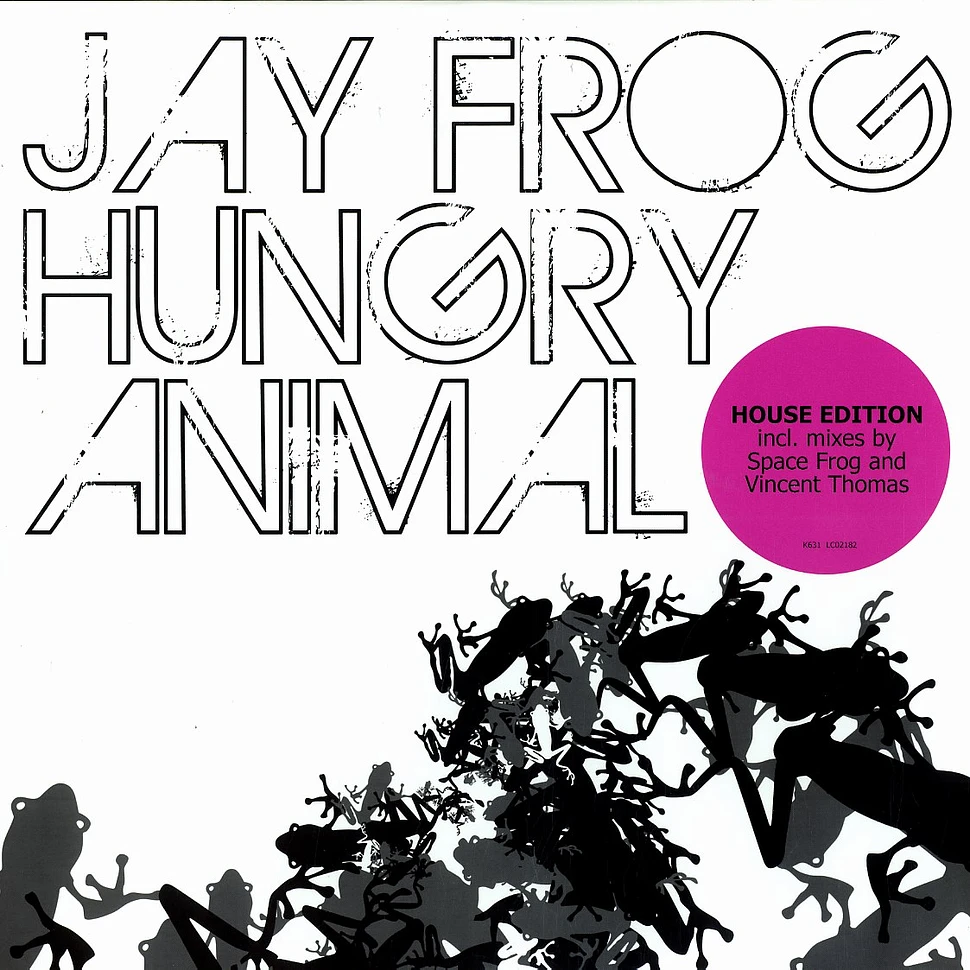 Jay Frog - Hungry animal - house edition
