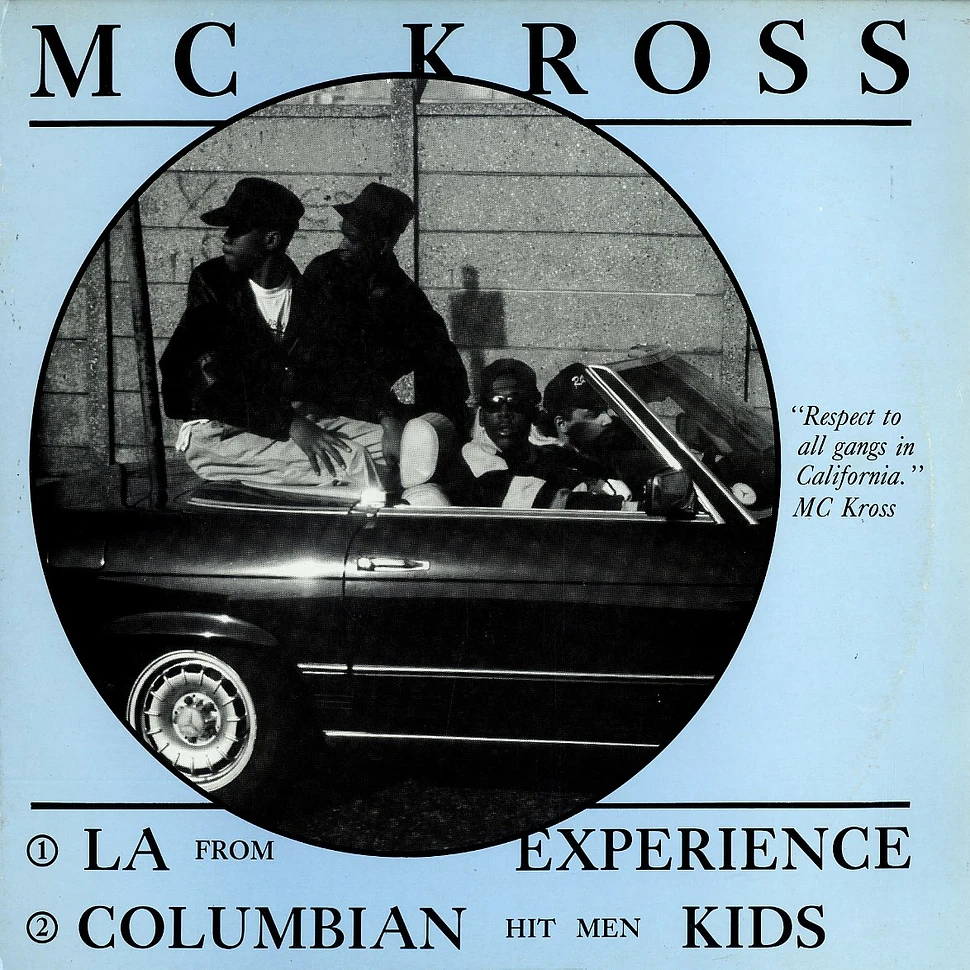 MC Kross / Encona Coarse - LA from experience / rhyme grenade
