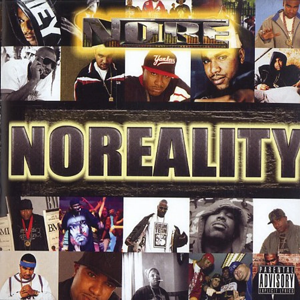 N.O.R.E. - Noreality