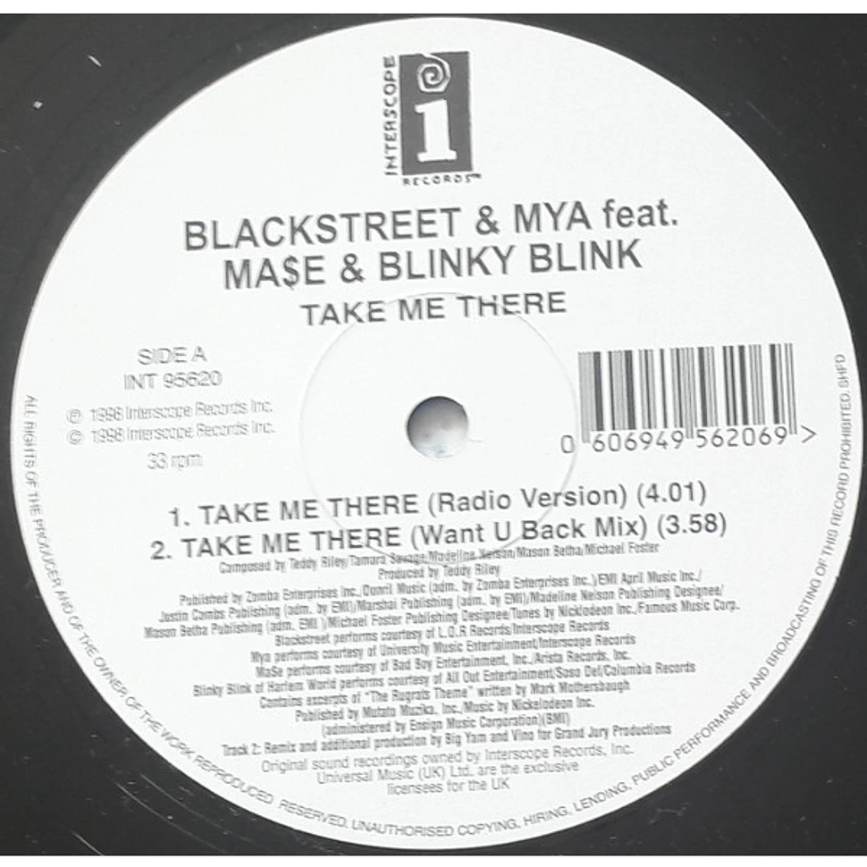 Blackstreet & Mya Featuring Mase & Blinky Blink - Take Me There