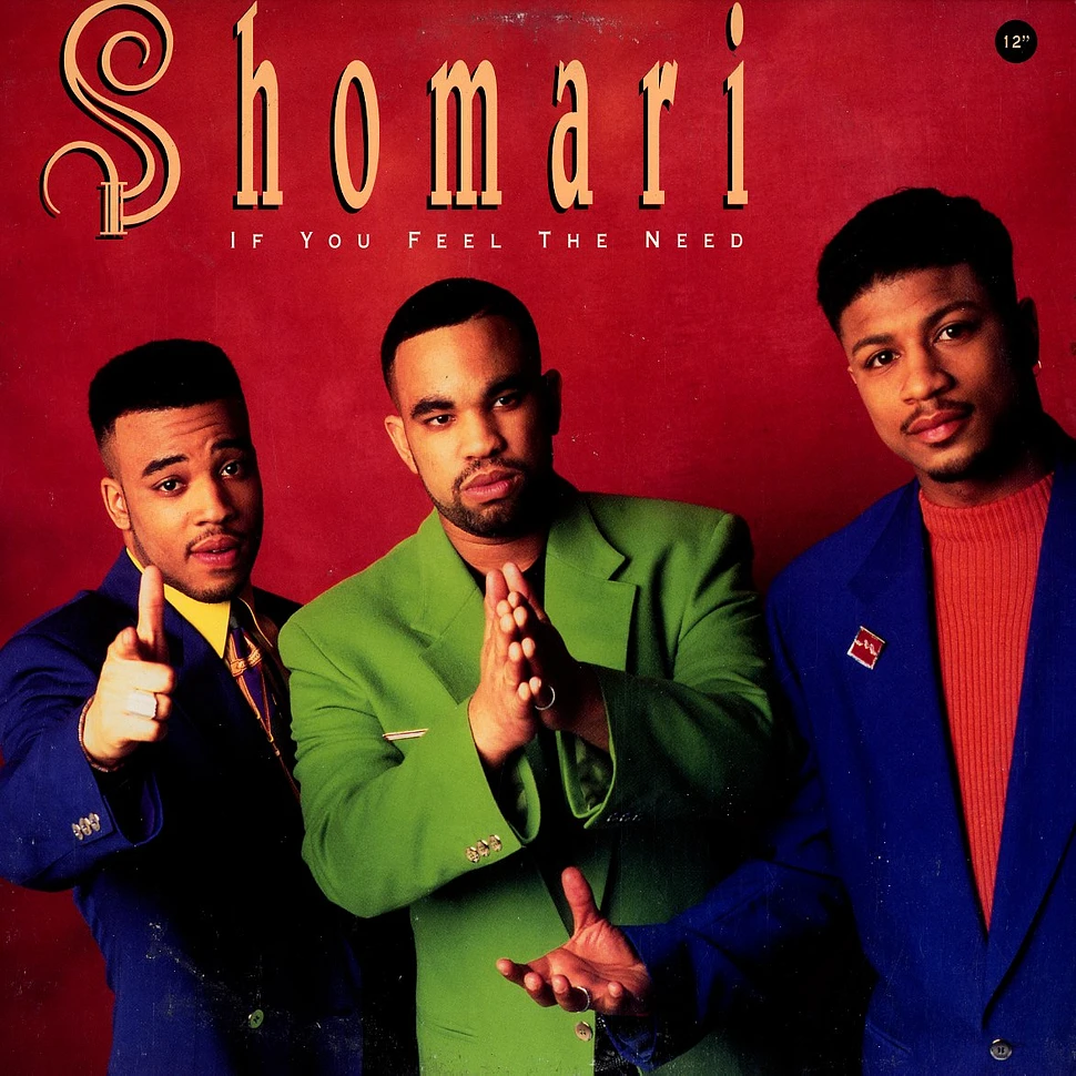 Shomari - If You Feel The Need