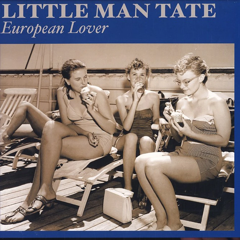 Little Man Tate - European lover