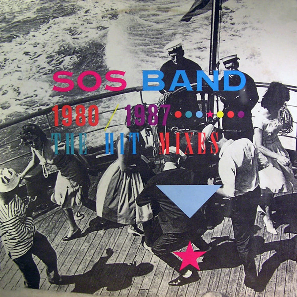 The S.O.S. Band - The SOS Band 1980-1987: The Hit Mixes