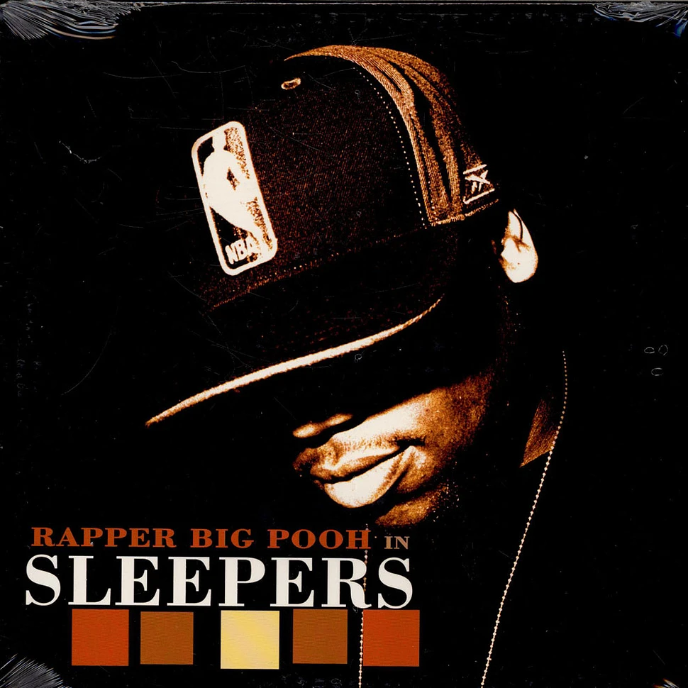 Big Pooh - Sleepers