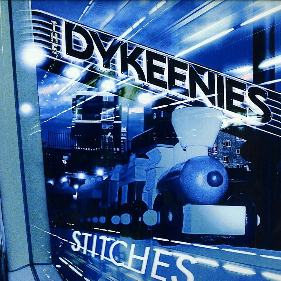 The Dykeenies - Stitches