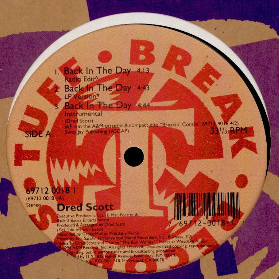 Dred Scott - Back In The Day / Can't Hold It Back