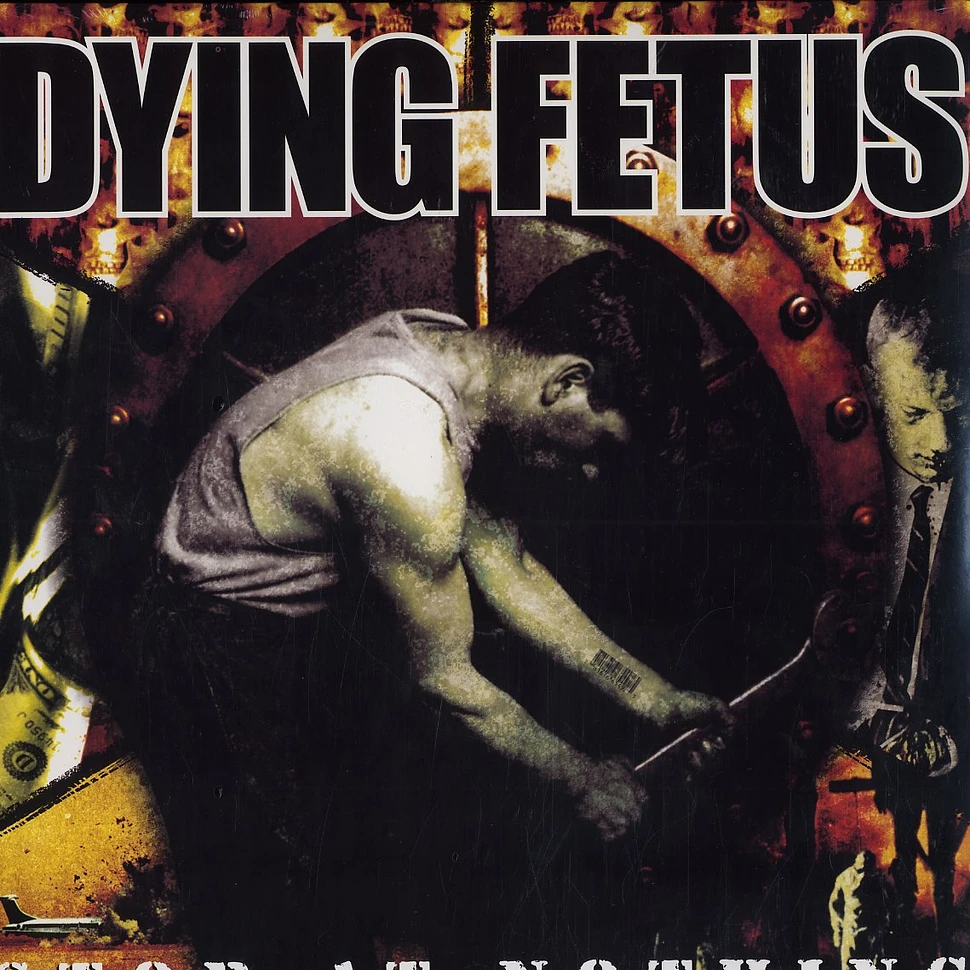 Dying Fetus - Stop at nothing