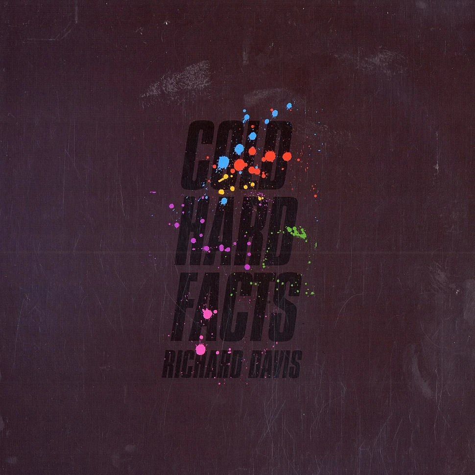Richard Davis - Cold hard facts