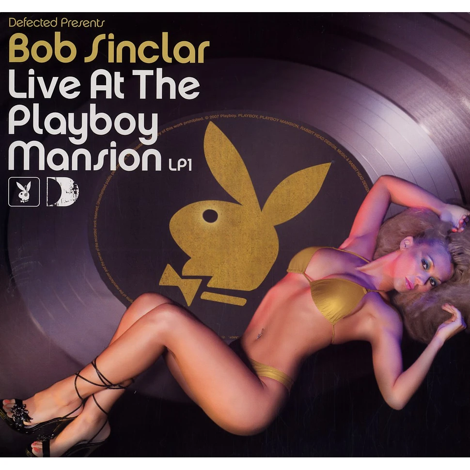Bob Sinclar - Live at the playboy mansion