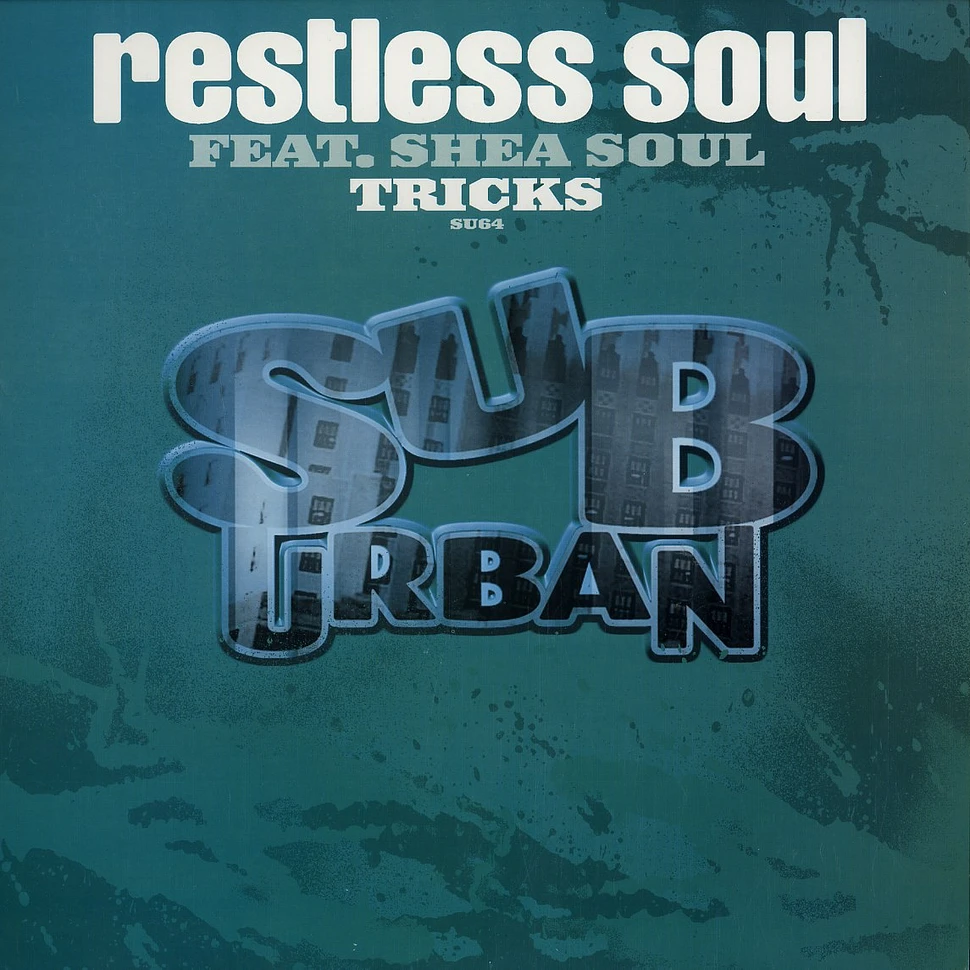 Restless Soul - Tricks feat. Shea Soul
