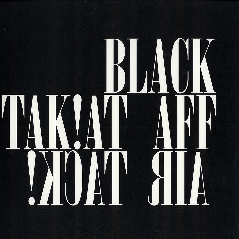 Black Affair - Tak! attack!