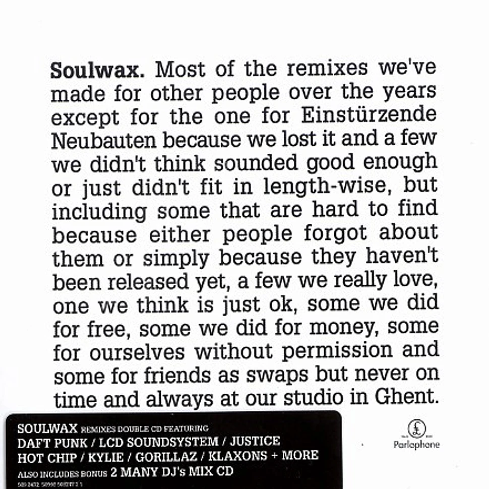 Soulwax - Most of the remixes