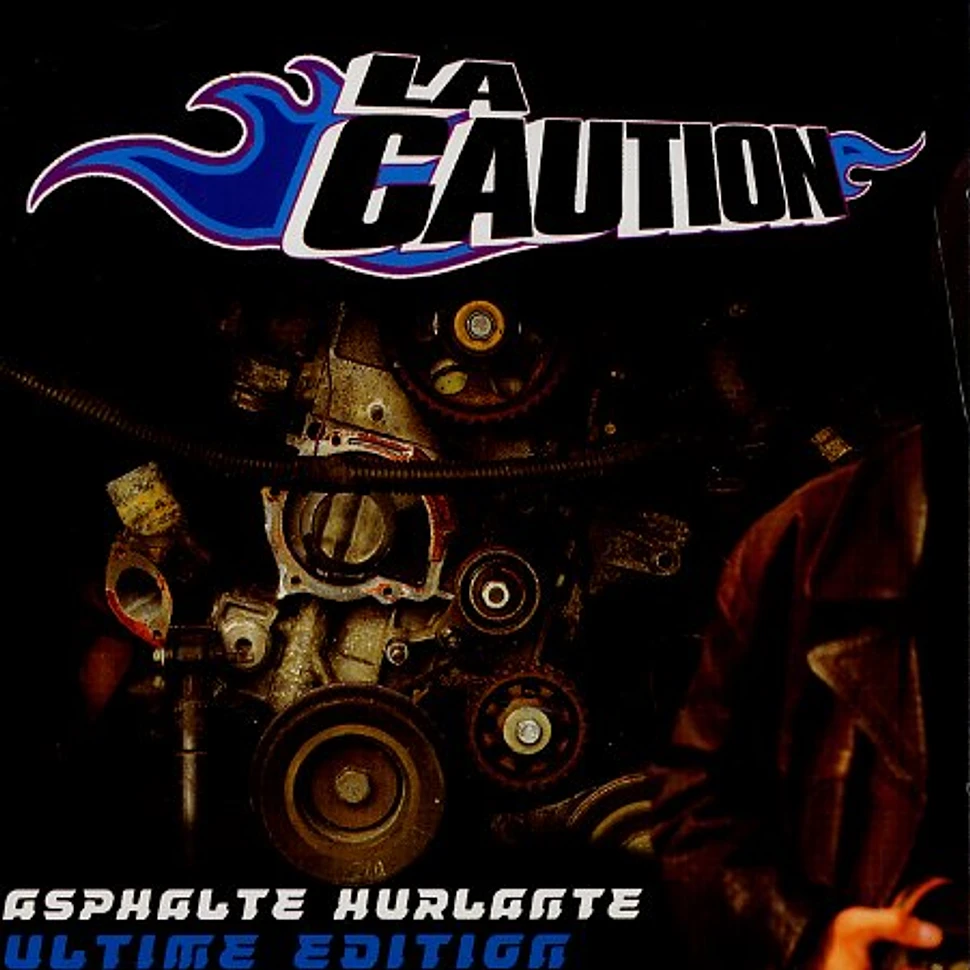La Caution - Asphalte hurlante ultime edition